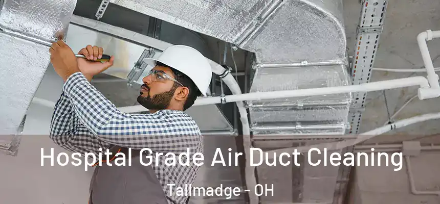 Hospital Grade Air Duct Cleaning Tallmadge - OH