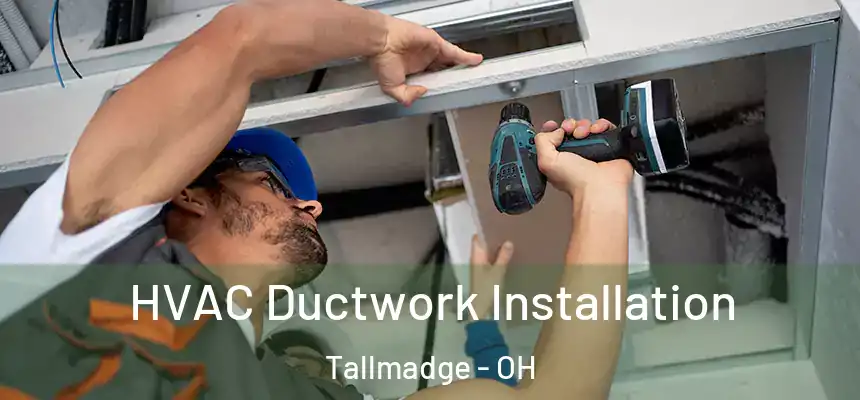  HVAC Ductwork Installation Tallmadge - OH