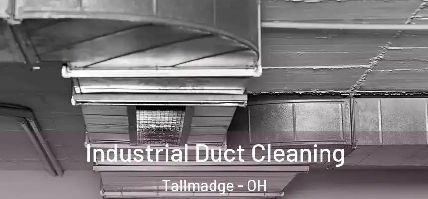 Industrial Duct Cleaning Tallmadge - OH