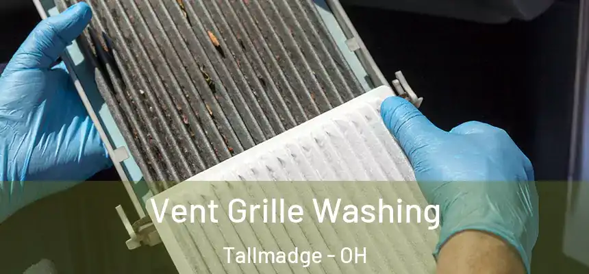  Vent Grille Washing Tallmadge - OH